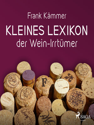 cover image of Kleines Lexikon der Wein-Irrtümer